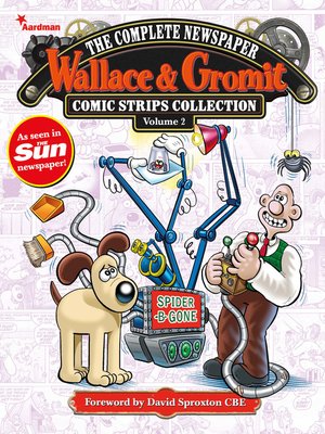 cover image of Wallace & Gromit: The Complete Newspaper Strips Collection, Volume 2